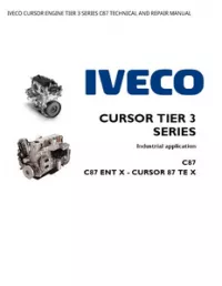 IVECO CURSOR ENGINE TIER 3 SERIES C87 TECHNICAL AND REPAIR MANUAL preview