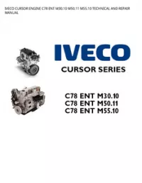 IVECO CURSOR ENGINE C78 ENT M30.10 M50.11 M55.10 TECHNICAL AND REPAIR MANUAL preview