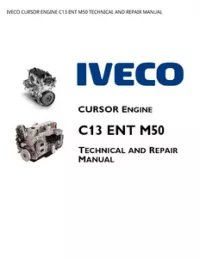 IVECO CURSOR ENGINE C13 ENT M50 TECHNICAL AND REPAIR MANUAL preview