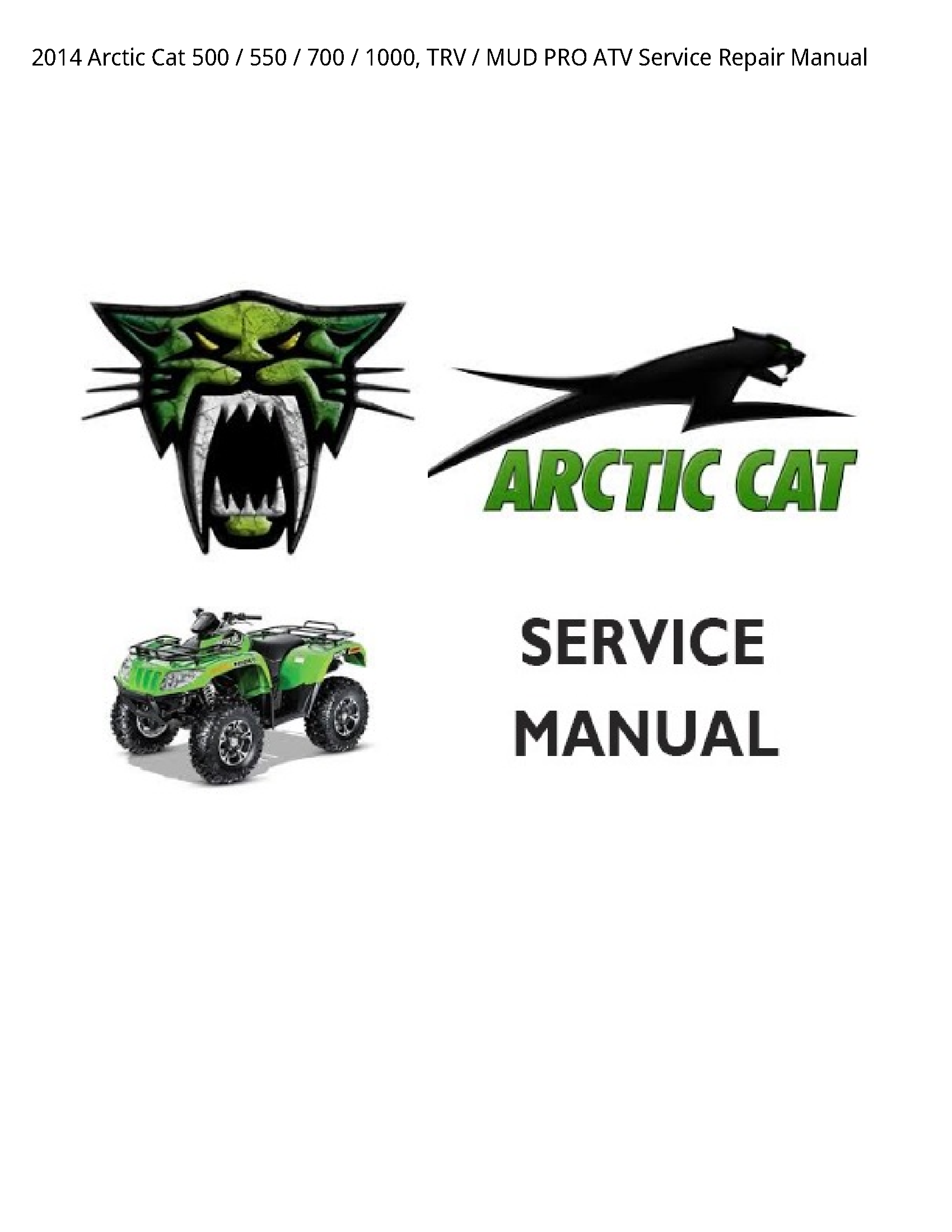 Arctic Cat 500 TRV MUD PRO ATV manual