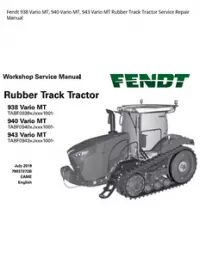 Fendt 938 Vario MT  940 Vario MT  943 Vario MT Rubber Track Tractor Service Repair Manual preview