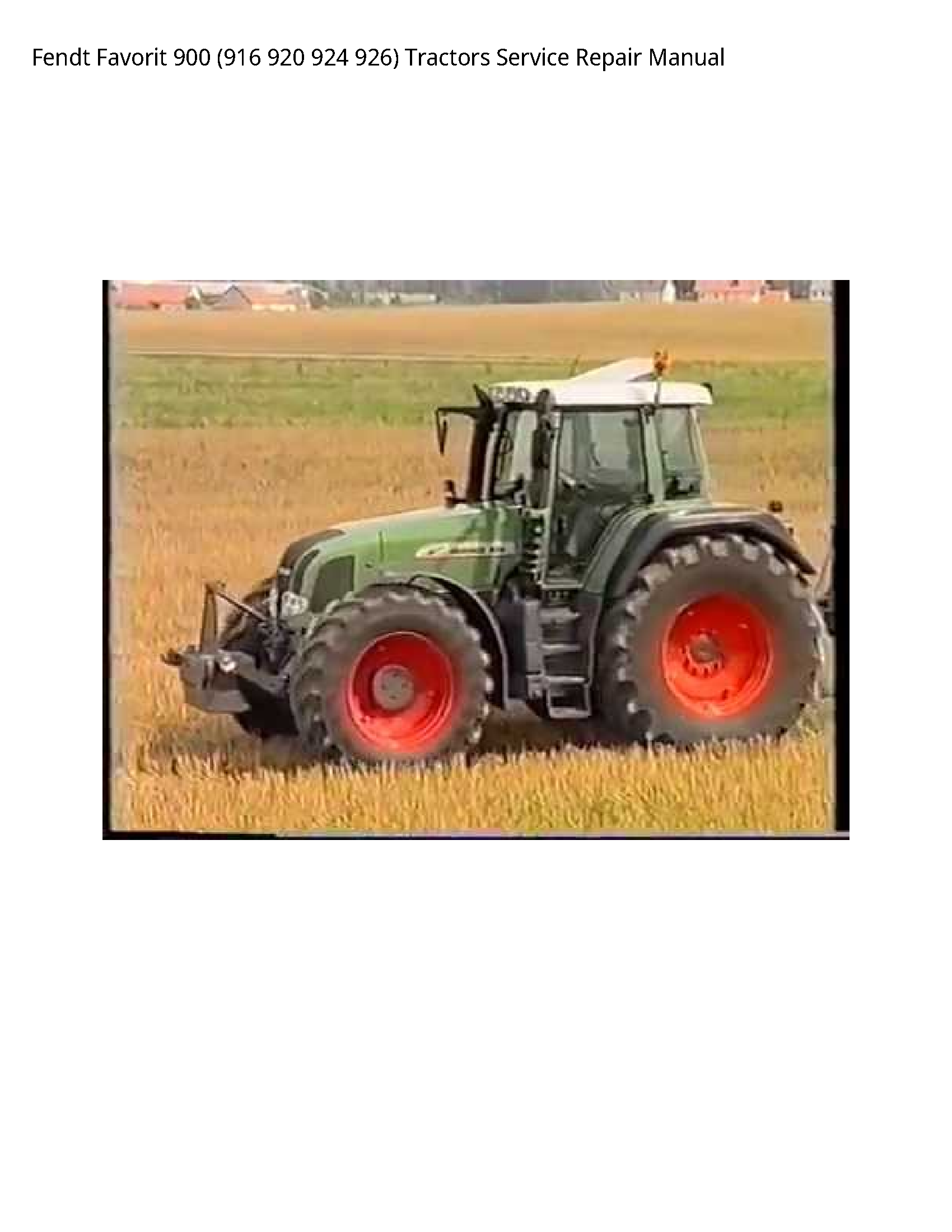 Fendt 900 Favorit Tractors manual