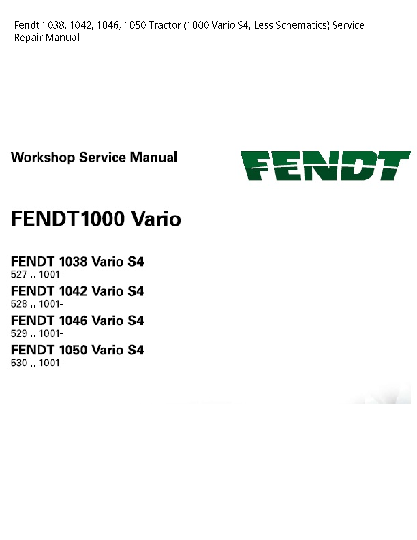 Fendt 1038 Tractor Vario Less Schematics) manual