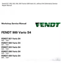 Fendt 927  930  933  936  939 Tractor (900 Vario S4   without NA Schematics) Service Repair Manual preview