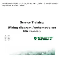 Fendt 800 Vario Tracor 822  824  826  828 (NO AM  S4  TIER 4 – NA version) Electrical Diagrams and Schematics Manual preview