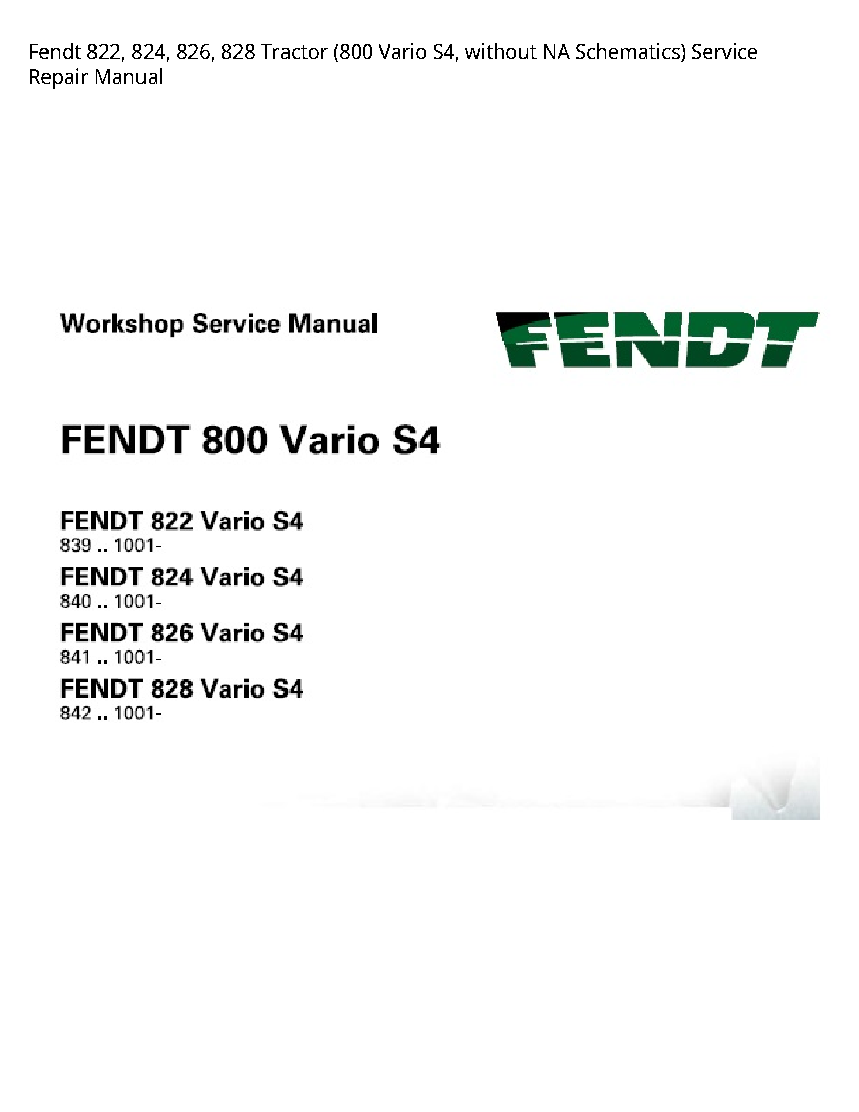 Fendt 822 Tractor Vario without NA Schematics) manual