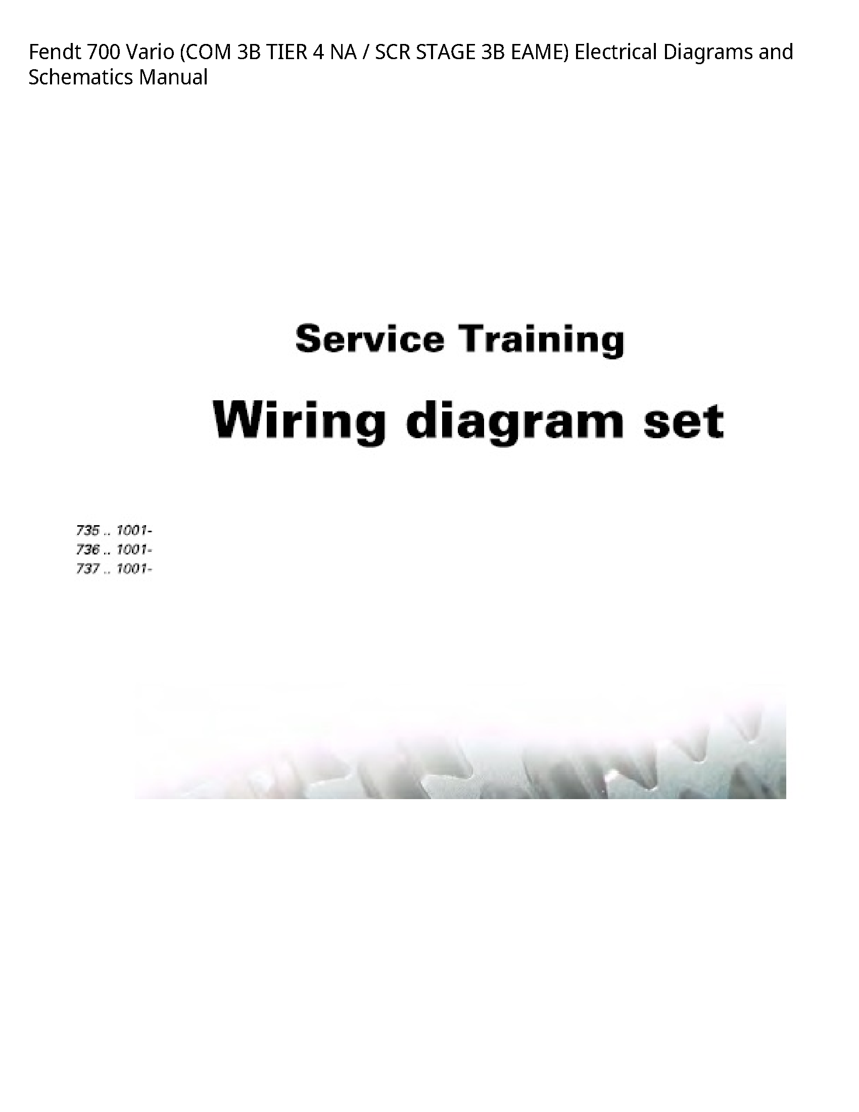 Fendt 700 Vario (COM TIER NA SCR STAGE EAME) Electrical Diagrams  Schematics manual