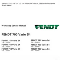 Fendt 714  716  718  720  722  724 Tractor (700 Vario S4   Less Schematics) Service Repair Manual preview