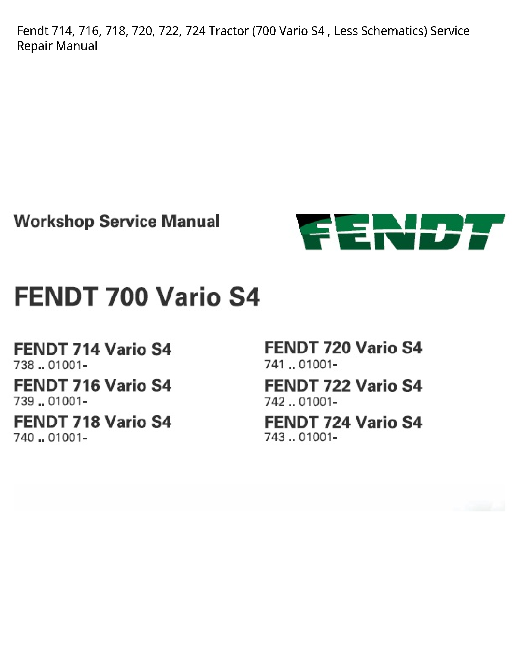 Fendt 714 Tractor Vario Less Schematics) manual