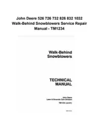 John Deere 526 726 732 826 832 1032 Walk-Behind Snowblowers Service Repair Manual - TM1234 preview