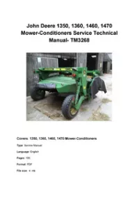 John Deere 1350, 1360, 1460, 1470 Mower-Conditioners Service Technical Manual- TM3268 preview