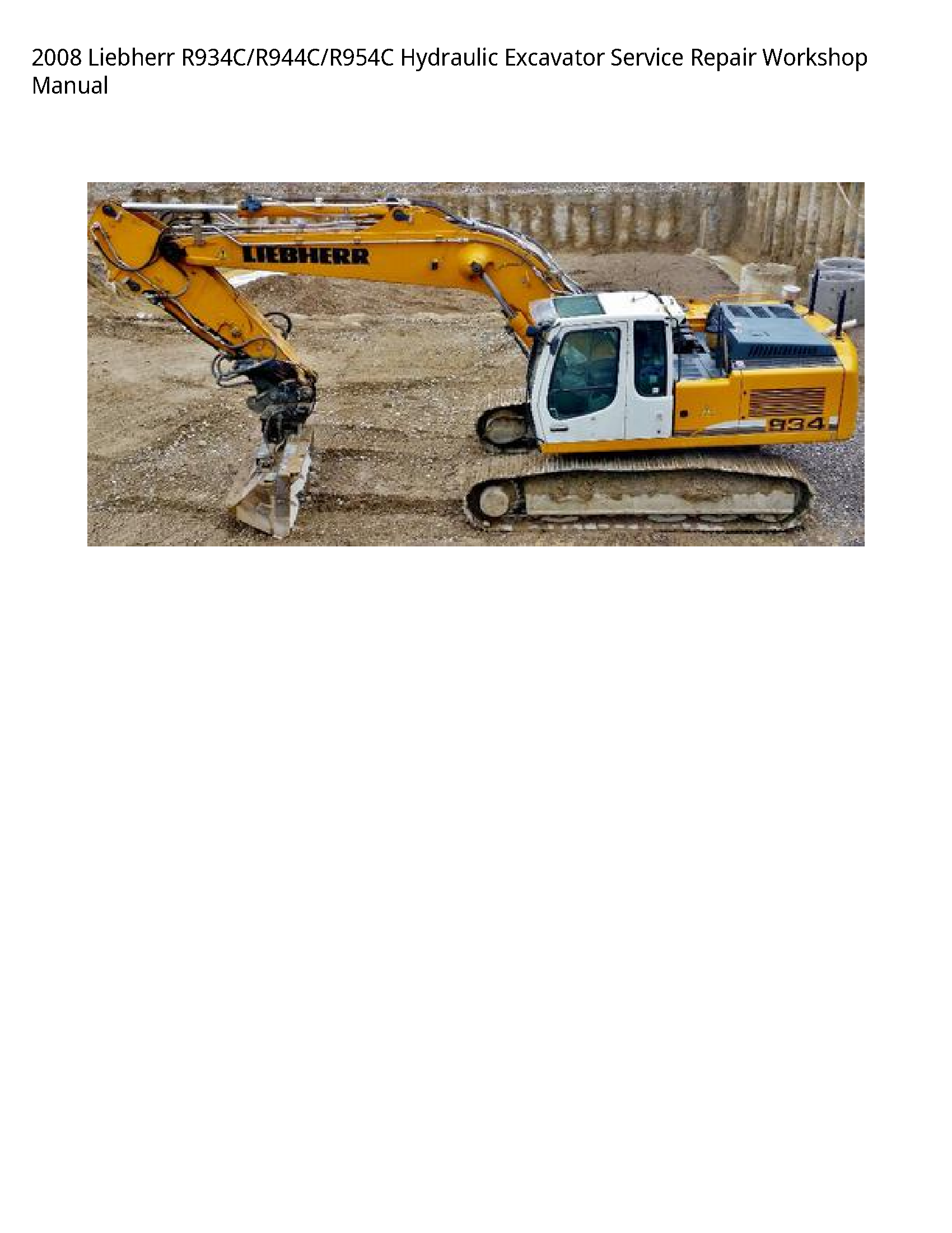 Liebherr R934C Hydraulic Excavator manual