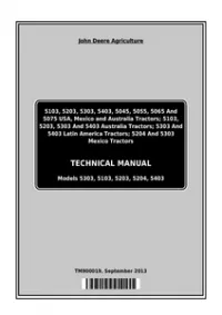 John Deere 5103, 5203, 5303, 5403, 5045E , 5045D,5045, 5055, 5055D, 5055E,5065, 5075, 5204 Tractors Technical Service Manual - TM900019 preview