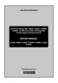 John Deere 5075M, 5085M, 5100M, 5100MH, 5100ML, 5115M, 5115ML Technical Repair Manual (FT4 -Stage IIIB) - TM116419 preview