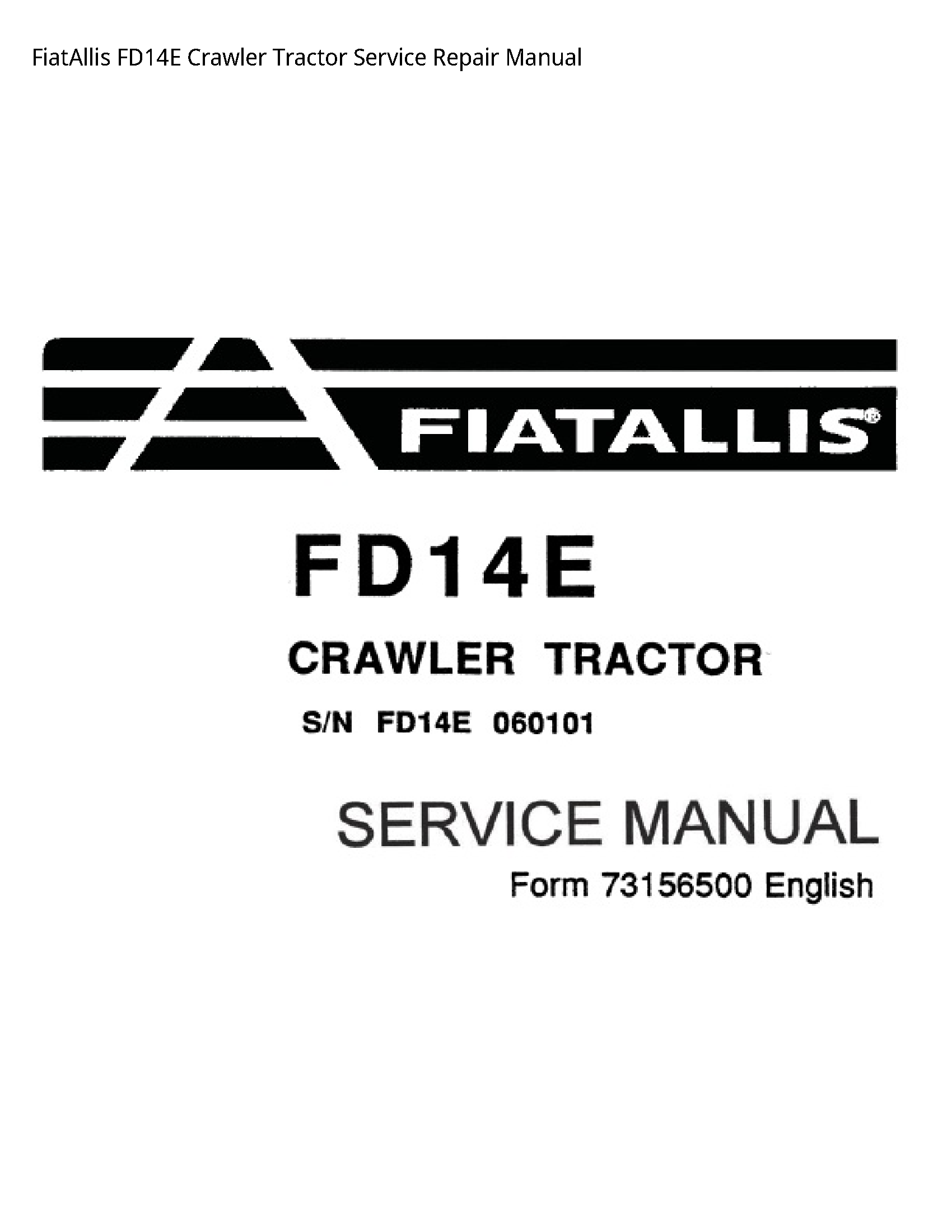 Fiatallis FD14E Crawler Tractor manual