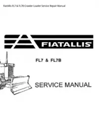FiatAllis FL7 & FL7B Crawler Loader Service Repair Manual preview