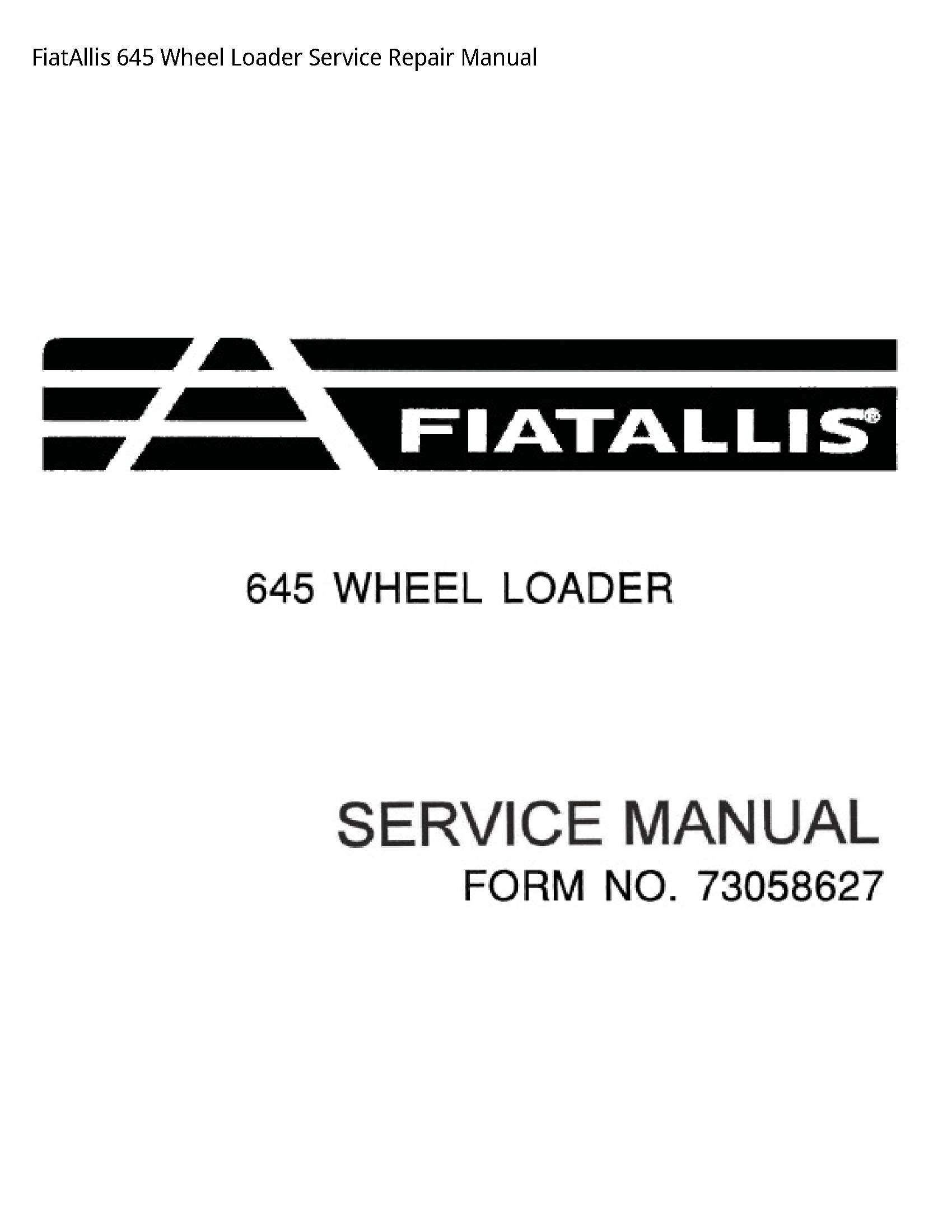 Fiatallis 645 Wheel Loader manual