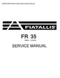 FiatAllis FR35 Wheel Loader Service Repair Manual preview