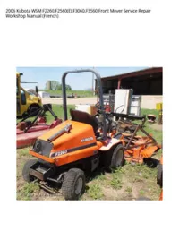 2006 Kubota WSM F2260 F2560(E) F3060 F3560 Front Mover Service Repair Workshop Manual (French) preview