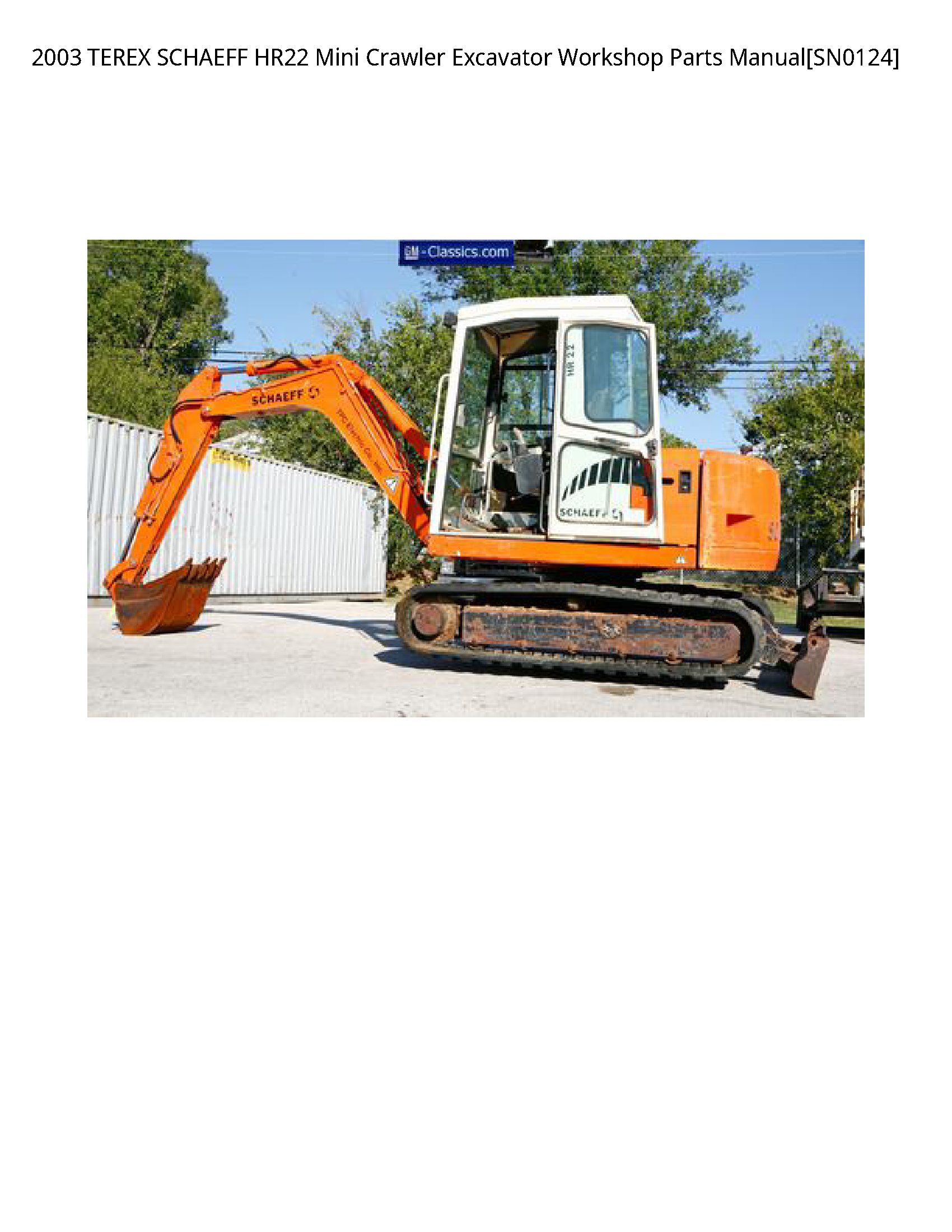 Terex HR22 SCHAEFF Mini Crawler Excavator Parts manual