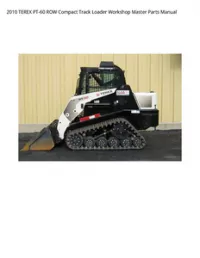2010 TEREX PT-60 ROW Compact Track Loader Workshop Master Parts Manual preview