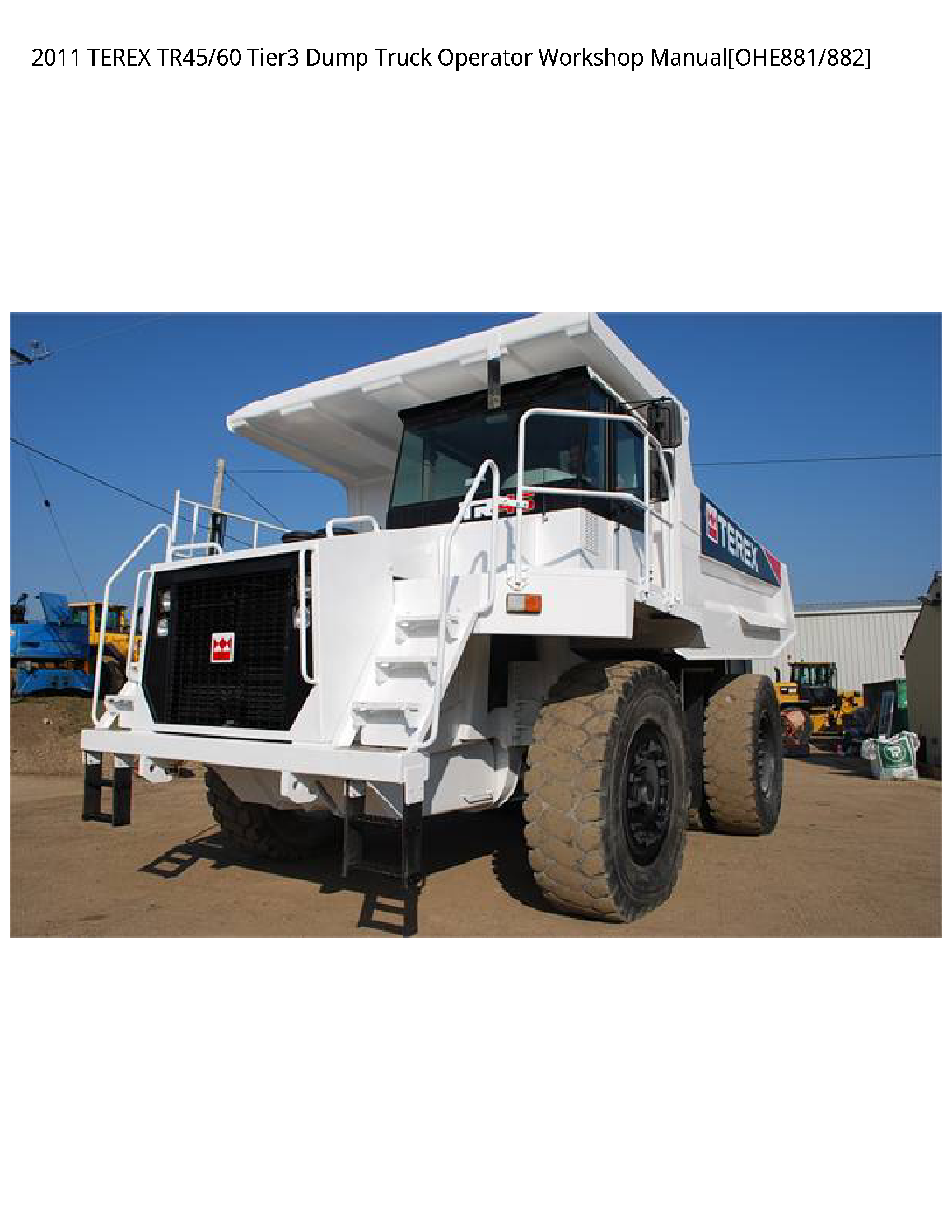 Terex TR45 Dump Truck Operator manual