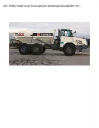 2011 TEREX TA300 Dump Truck Operator Workshop Manual[OHE11091] preview