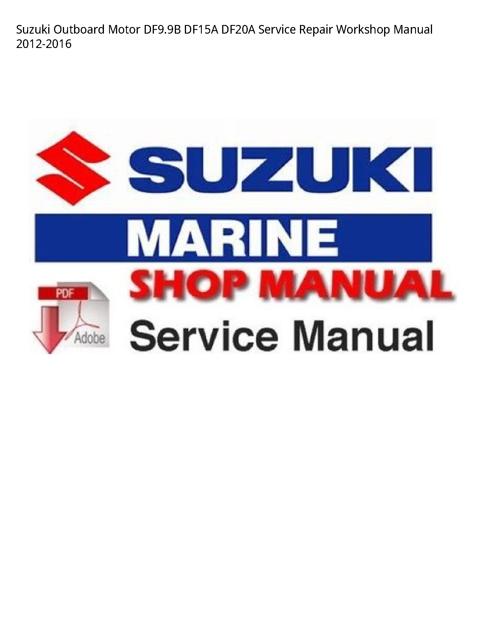 Suzuki DF9.9B Outboard Motor manual