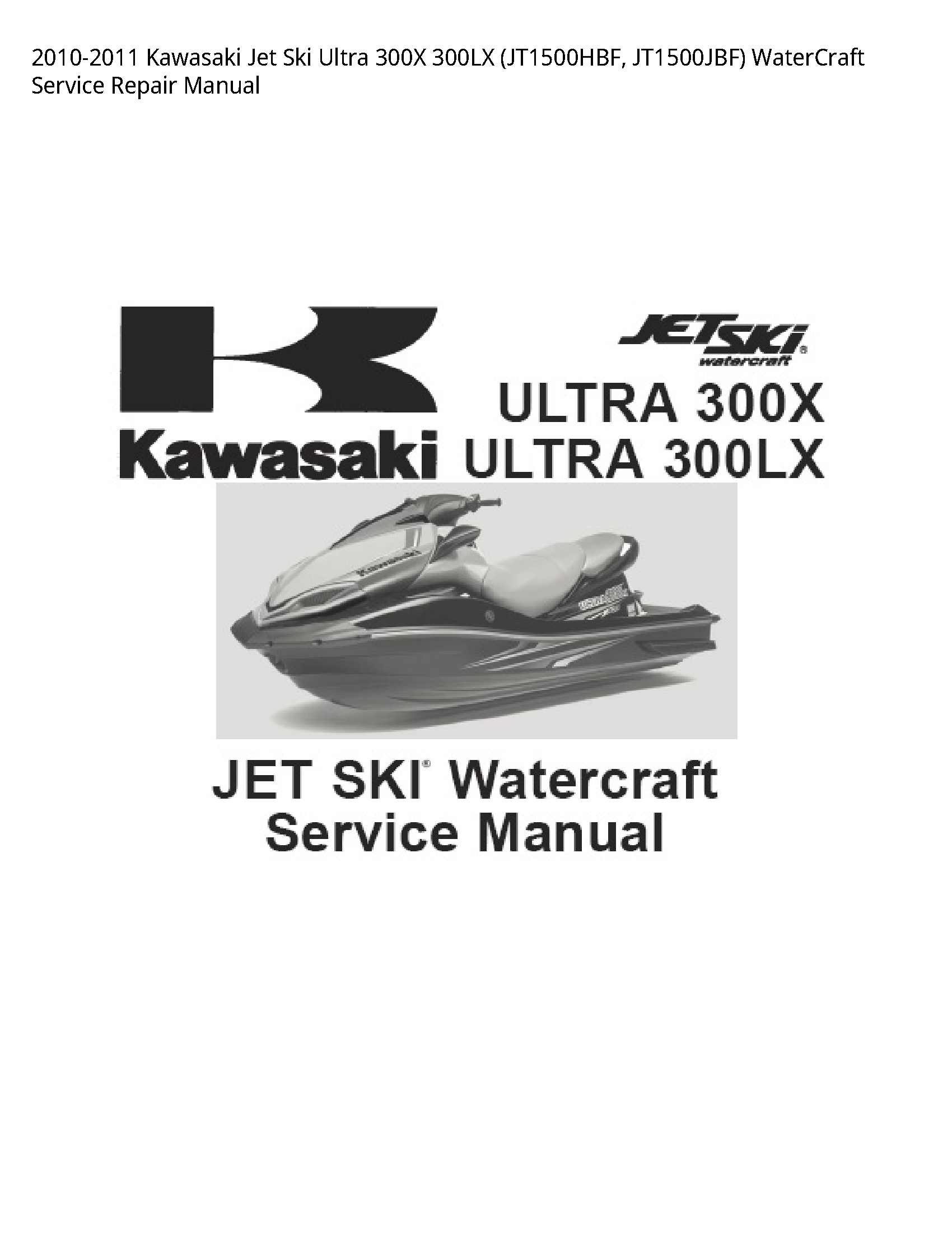 Kawasaki 300X Jet Ski Ultra WaterCraft manual