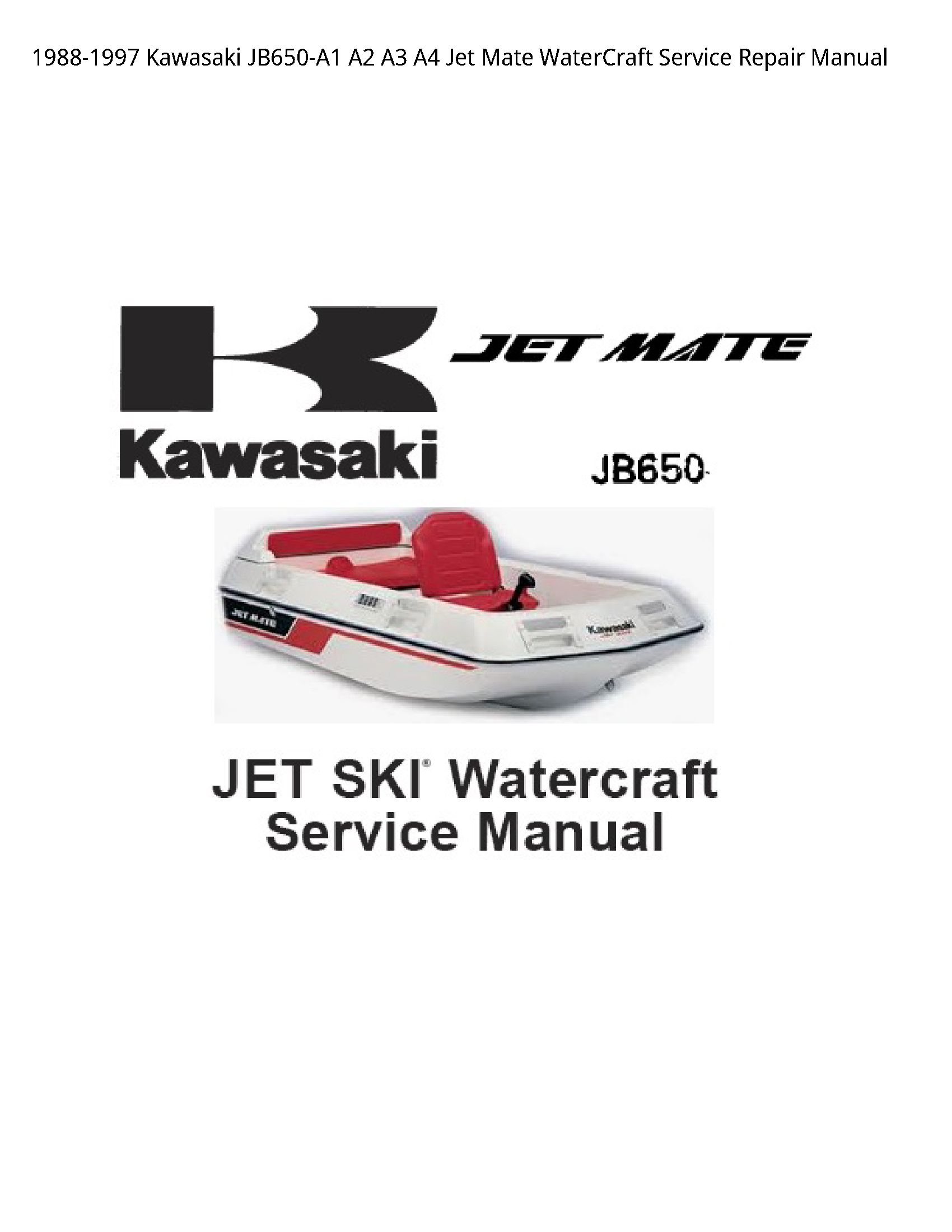 Kawasaki JB650-A1 Jet Mate WaterCraft manual