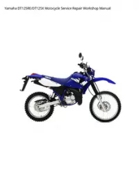 Yamaha DT125RE/DT125X Motocycle Service Repair Workshop Manual preview