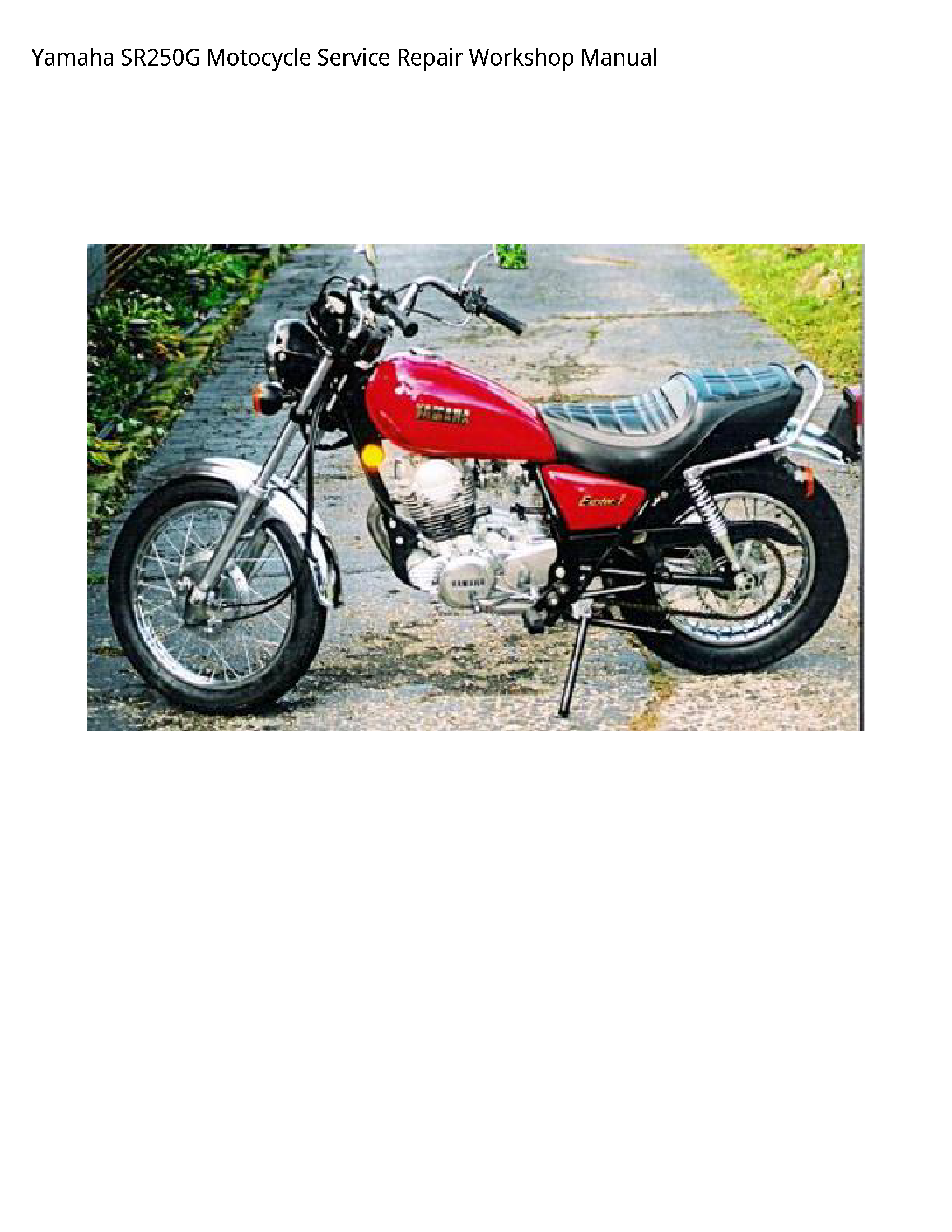 Yamaha SR250G Motocycle manual