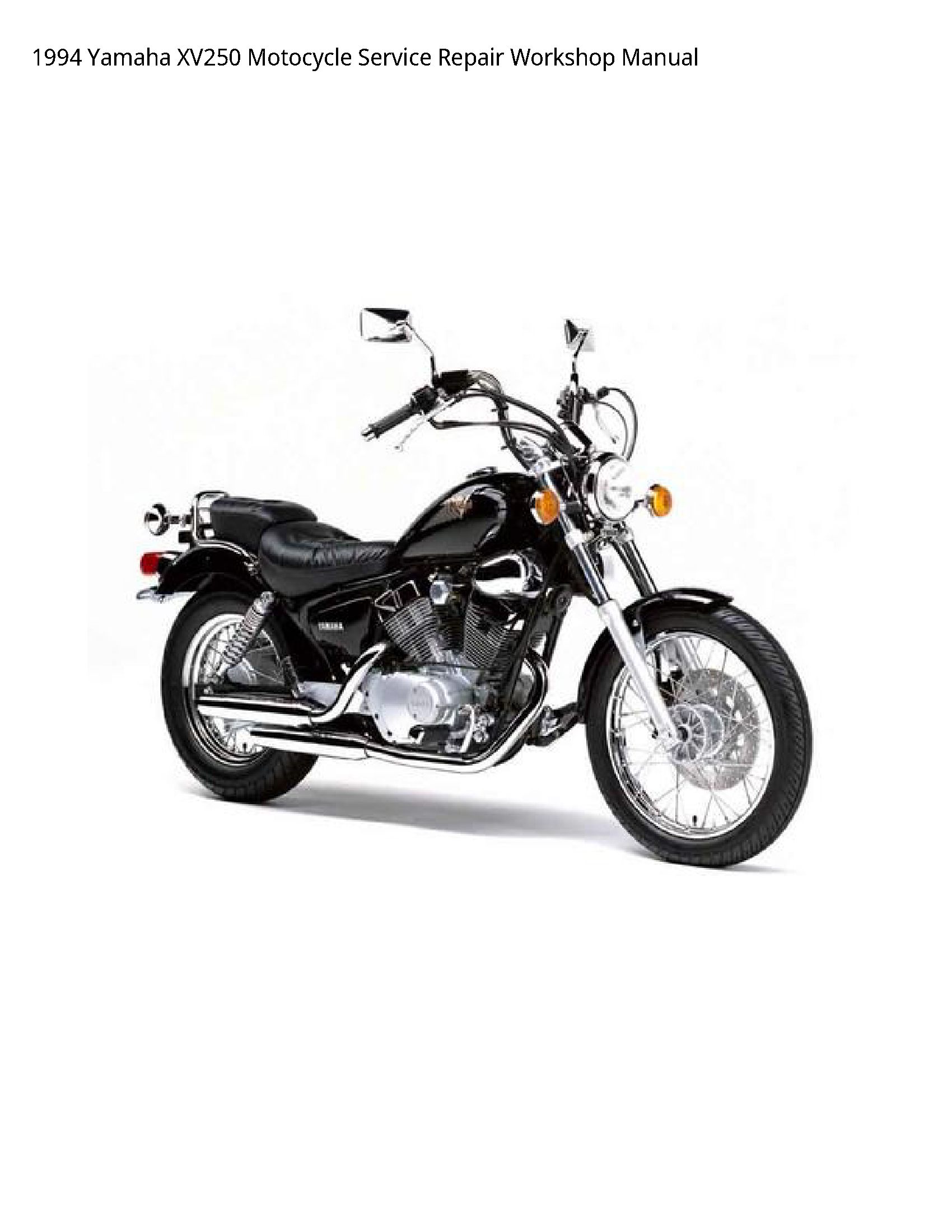 Yamaha XV250 Motocycle manual