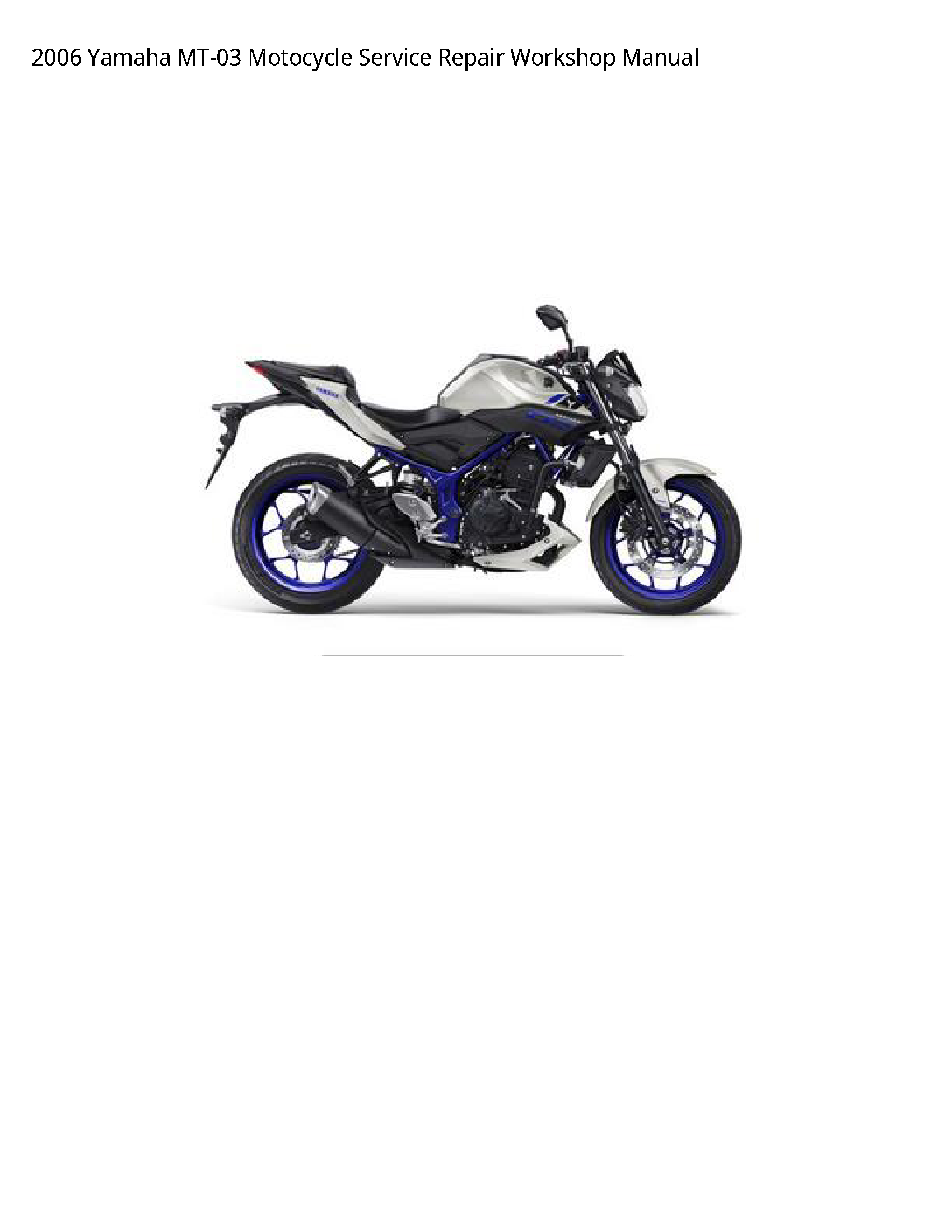Yamaha MT-03 Motocycle manual