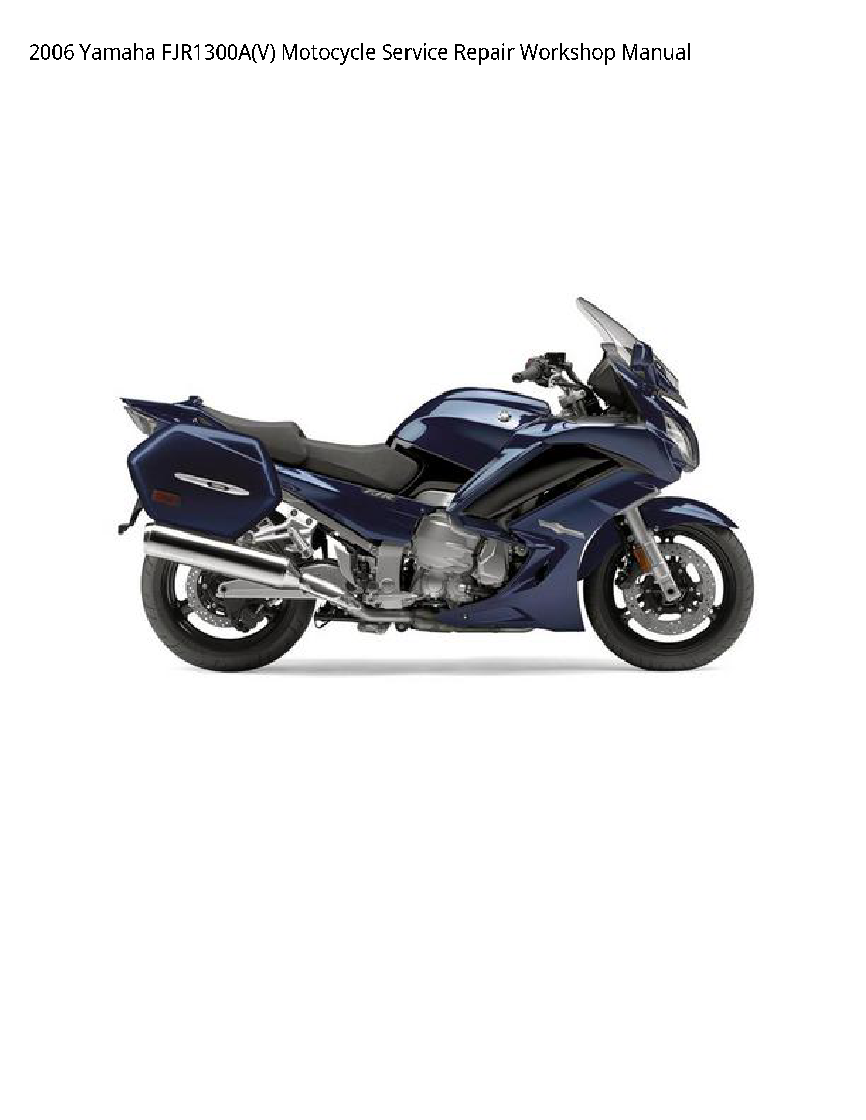 Yamaha FJR1300A(V) Motocycle manual