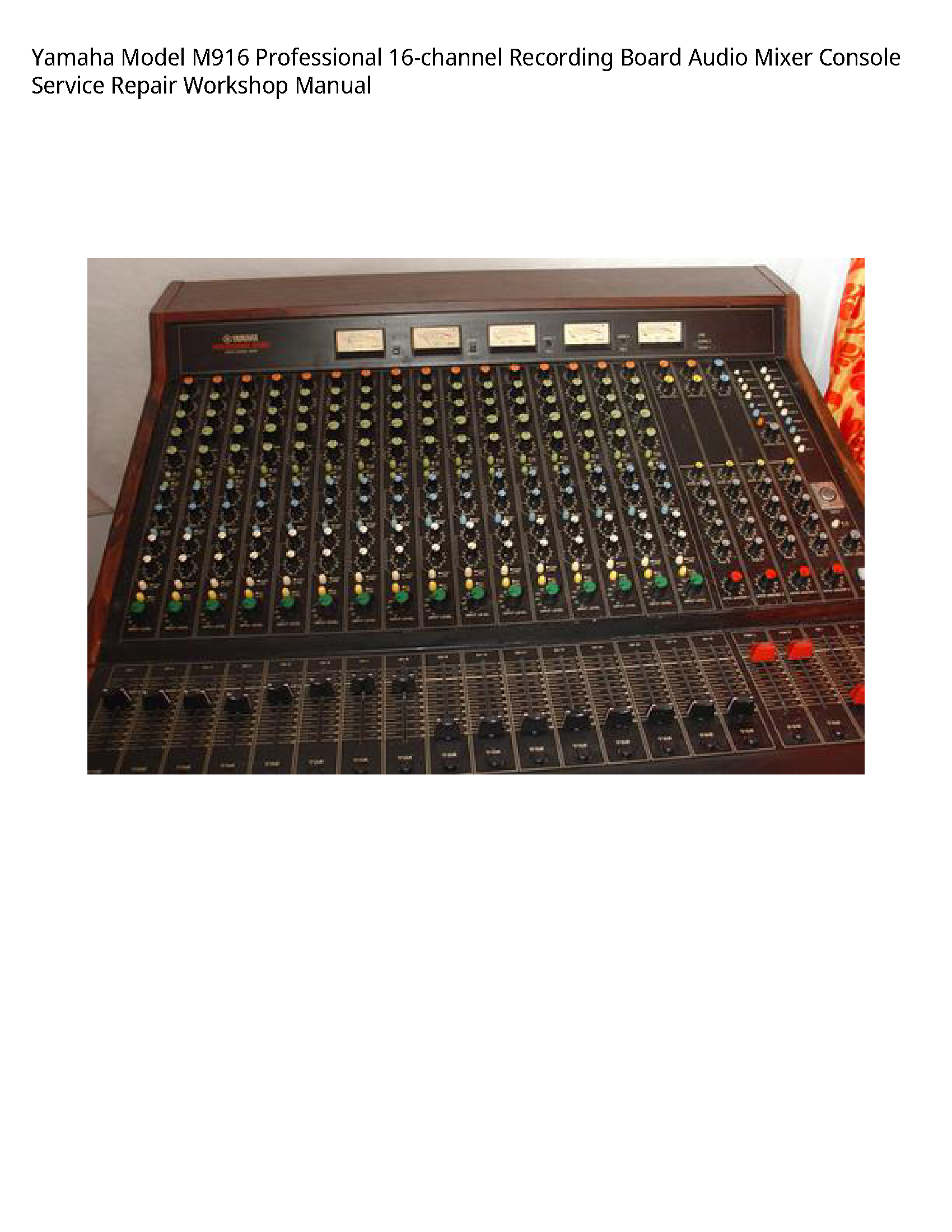 Yamaha M916 Model Professional Recording Board Audio Mixer Console manual