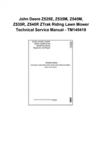 John Deere Z525E, Z535M, Z540M, Z535R, Z540R ZTrak Riding Lawn Mower Technical Service Manual - TM140419 preview