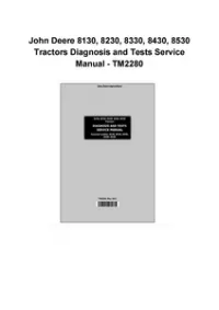 John Deere 8130, 8230, 8330, 8430, 8530 Tractors Diagnosis and Tests Service Manual - TM2280 preview