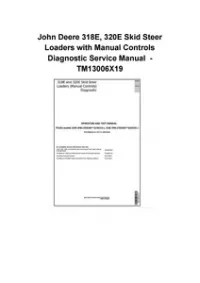 John Deere 318E, 320E Skid Steer Loaders with Manual Controls Diagnostic Service Manual - TM13006X19 preview