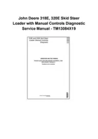 John Deere 318E, 320E Skid Steer Loader with Manual Controls Diagnostic Service Manual - TM13084X19 preview