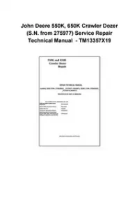 John Deere 550K, 650K Crawler Dozer (S.N. from 275977) Service Repair Technical Manual - TM13357X19 preview