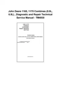John Deere 1165, 1175 Combines (5.9L, 6.8L) , Diagnostic and Repair Technical Service Manual - TM4930 preview