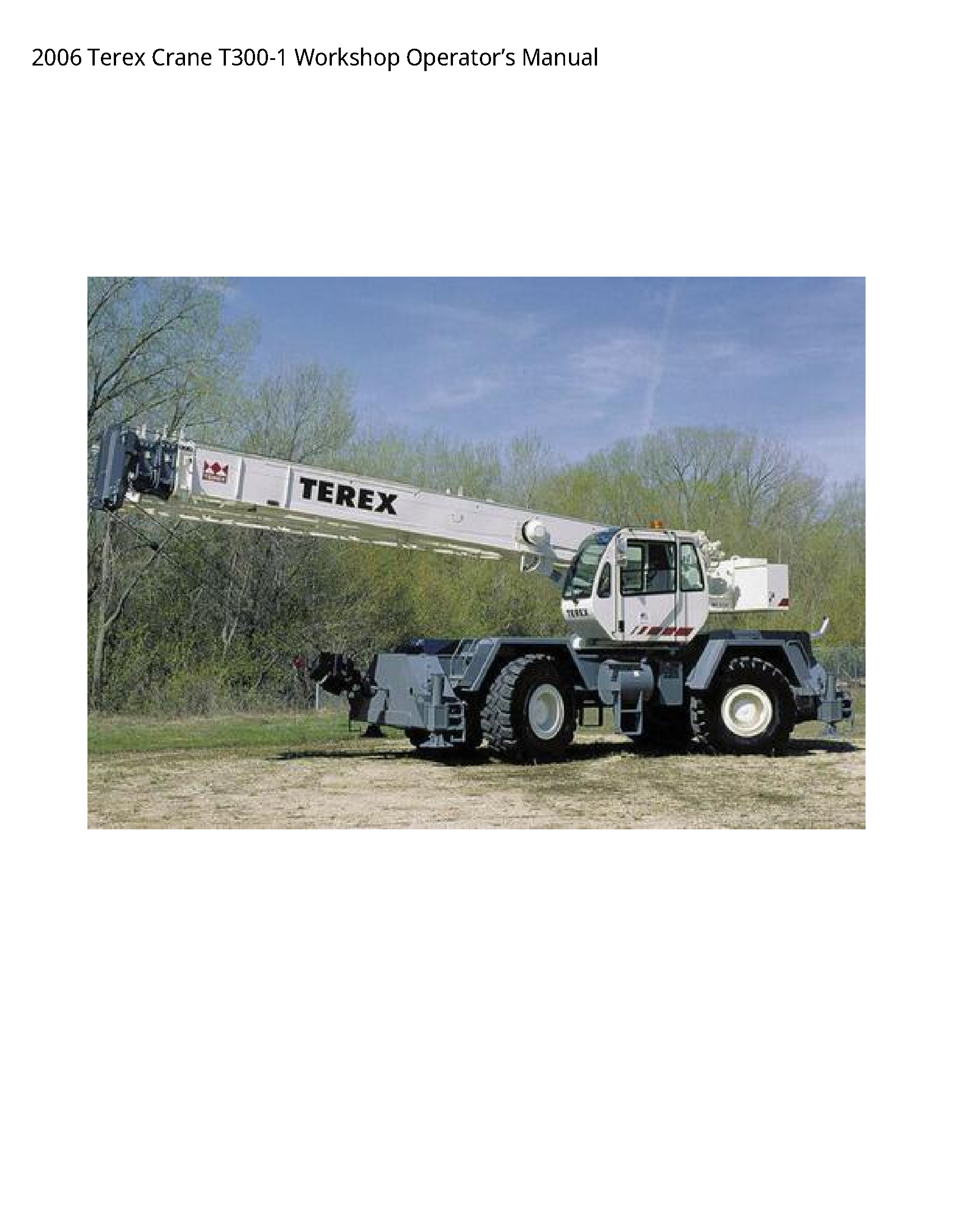 Terex T300-1 Crane Operator’s manual