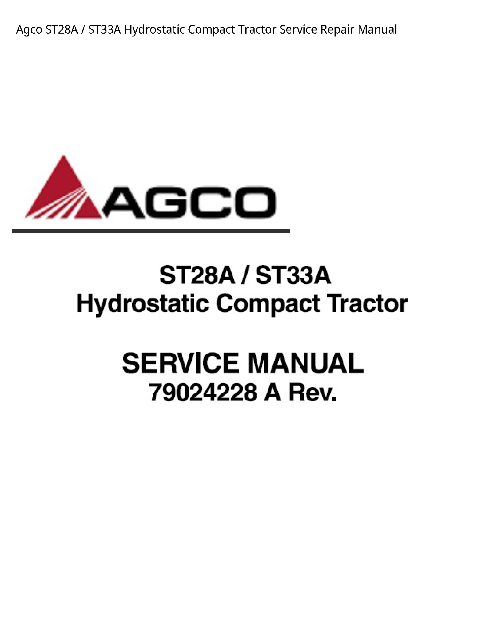 AGCO ST28A Hydrostatic Compact Tractor manual
