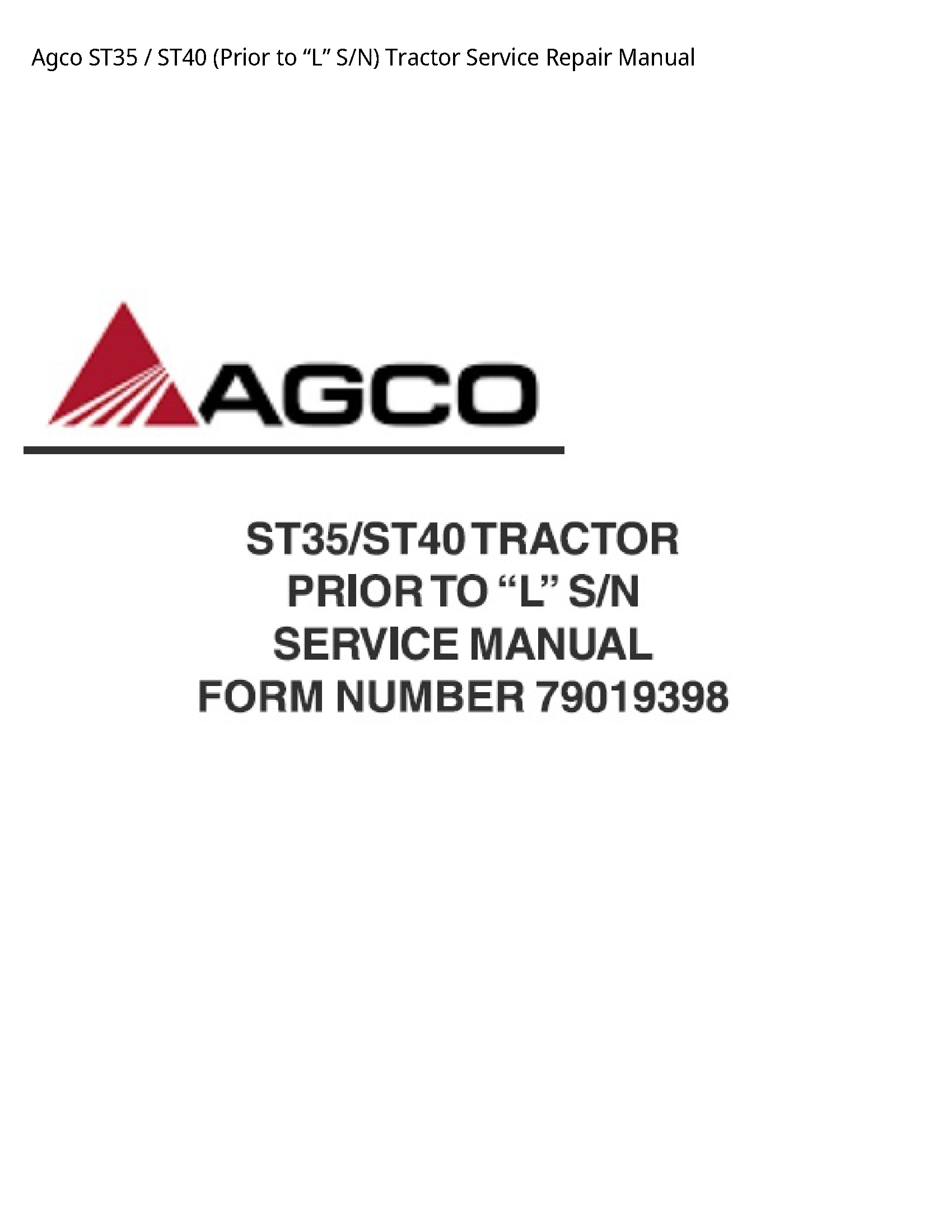 AGCO ST35 (Prior to “L” S/N) Tractor manual