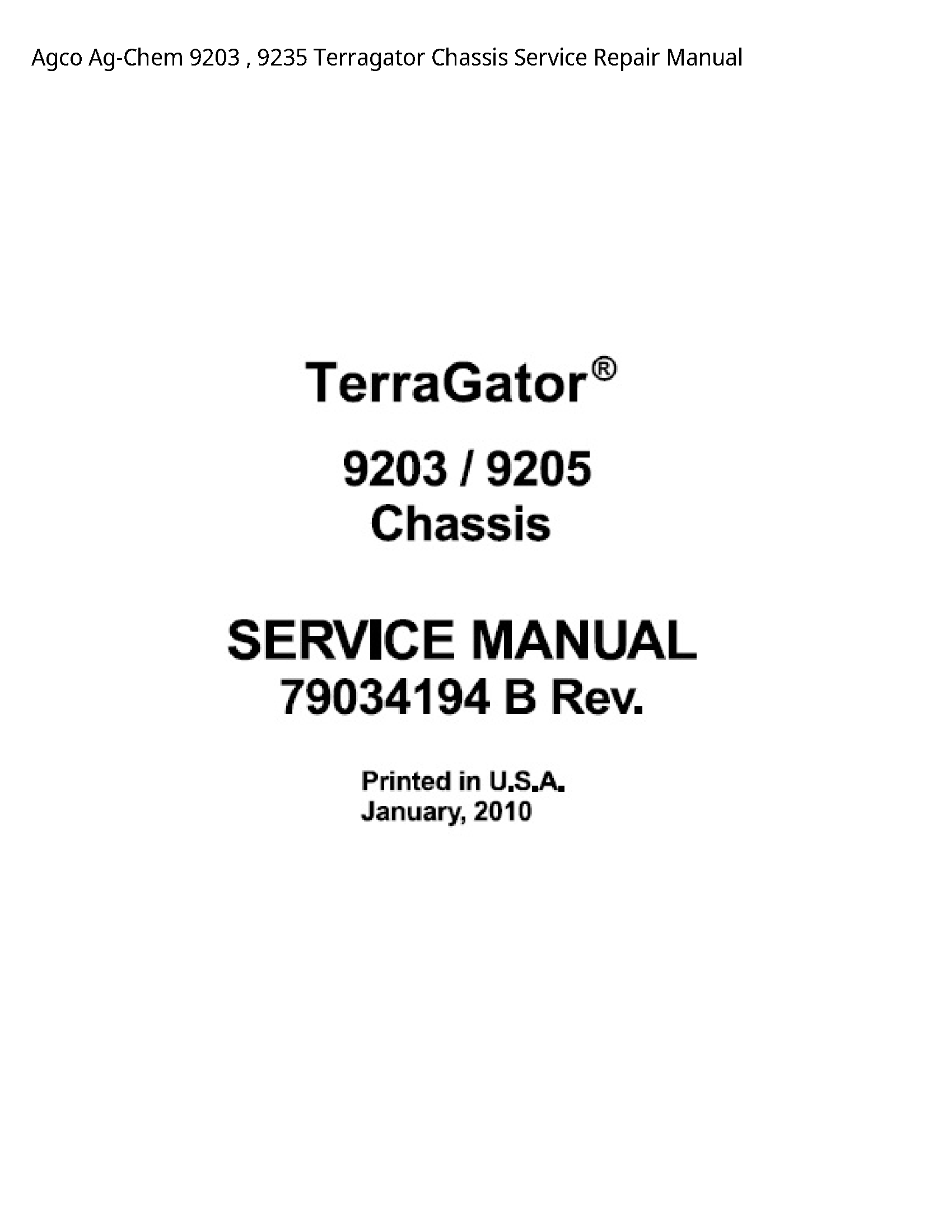 AGCO 9203 Ag-Chem Terragator Chassis manual