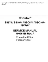 Agco Ag-Chem SS874  SS1074  SSC874  SSC1074 Sprayer (RoGator) Service Repair Manual preview