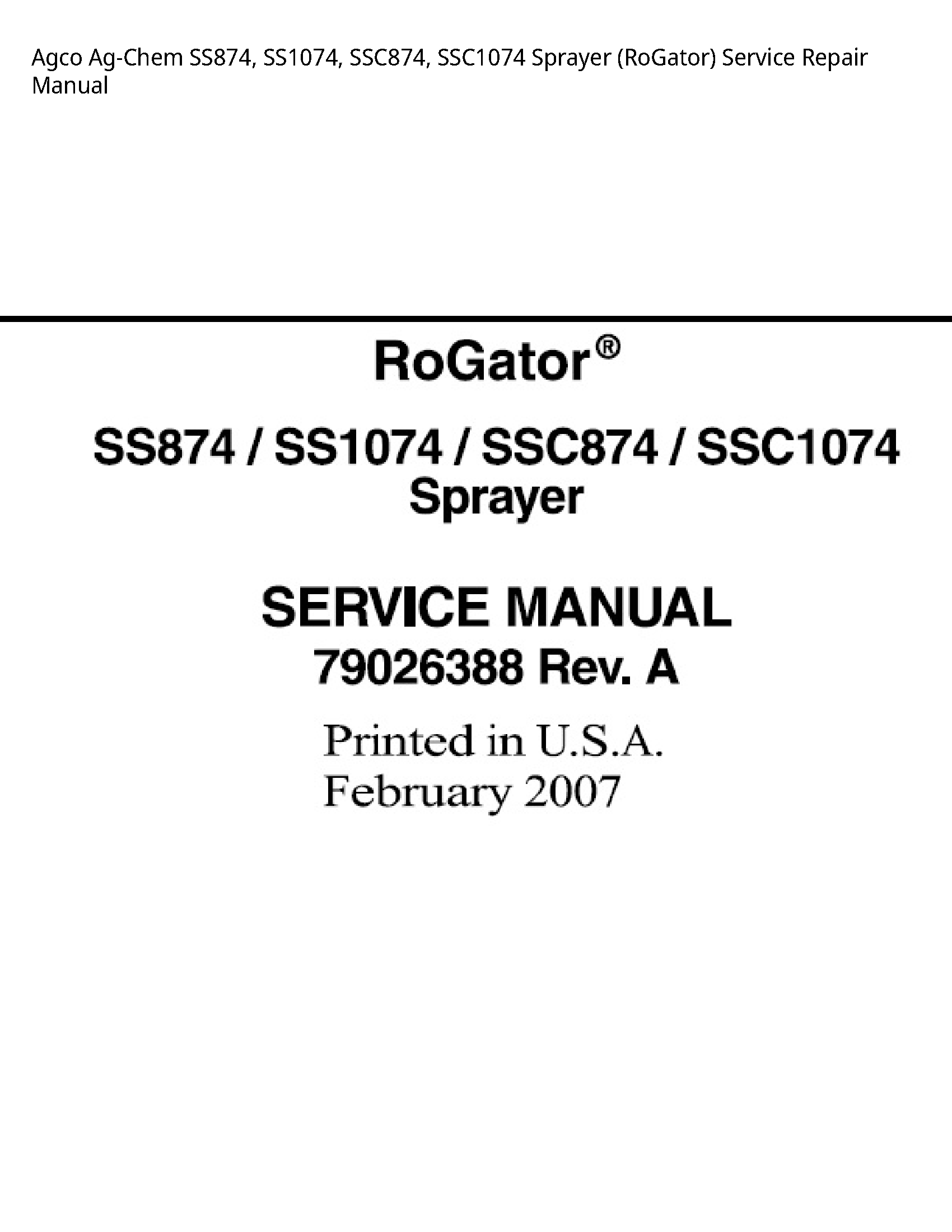AGCO SS874 Ag-Chem Sprayer (RoGator) manual