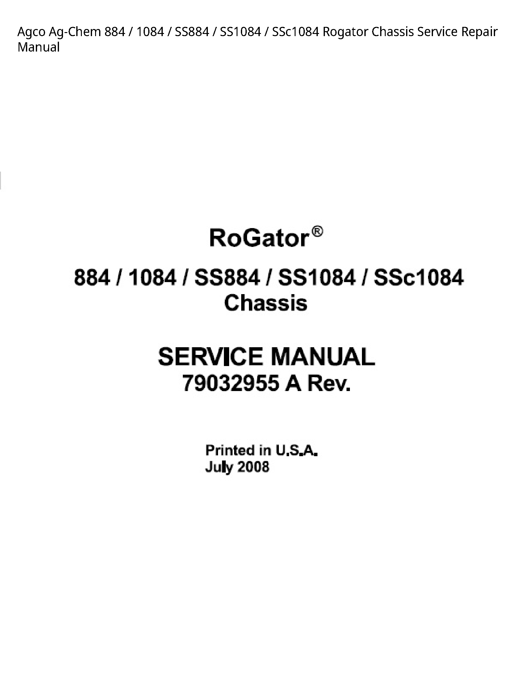 AGCO 884 Ag-Chem Rogator Chassis manual