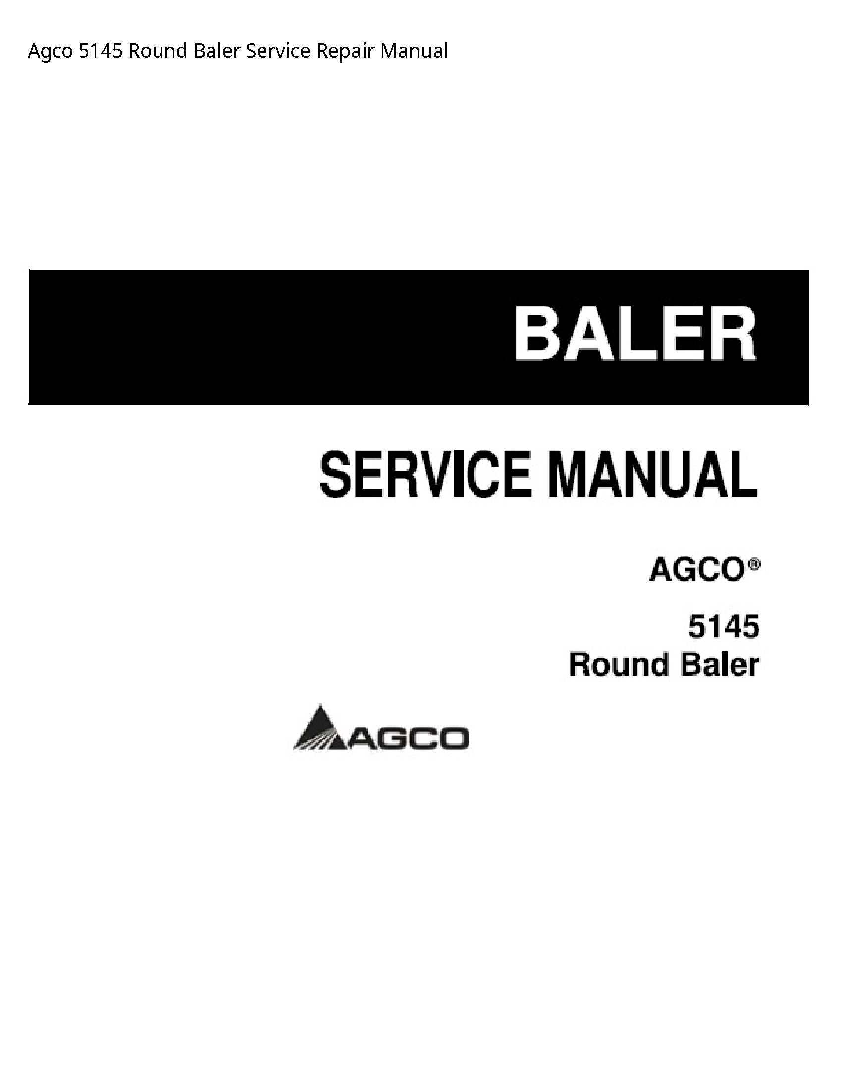 AGCO 5145 Round Baler manual